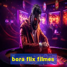 bora flix filmes